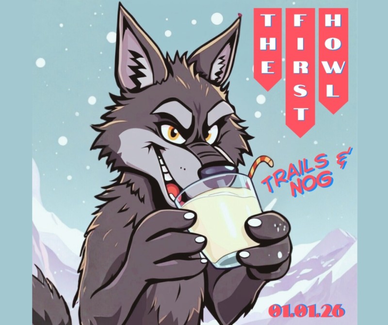 A cartoon wolf in a snowy landscape, holding a glass of milk with a straw, under a banner reading 'The First Howl: Trails & Nog' in Mat-Su, Alaska