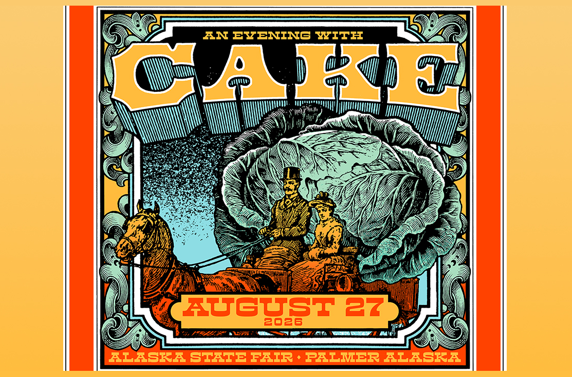 A vintage-style poster advertising an evening with CAKE at the Alaska State Fair on August 27, 2020, featuring an illustration of two men in a horse-drawn carriage with a giant cabbage in Mat-Su, Alaska