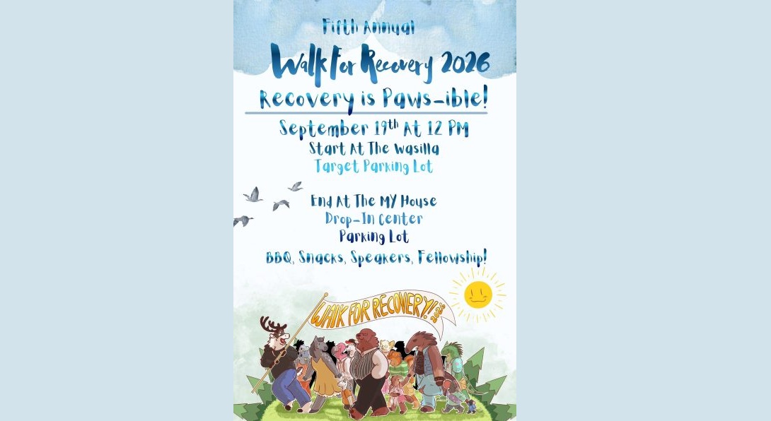 A flyer for a Walk for Recovery event featuring cartoon animals walking together in Mat-Su, Alaska